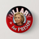 Suche nach hillary gefängnis buttons Lustig