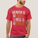 Suche nach himmel hölle tshirts Liebe