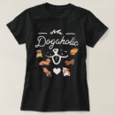Recherche de dogaholic tshirts Chien