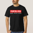 Recherche de pureblood tshirts Sang pur