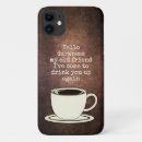 Recherche de humour de café iphone coques Caféine