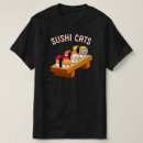 Recherche de sushi cat tshirts Mignon