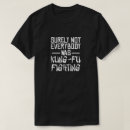 Suche nach kung fu kämpfer tshirts Alle