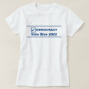 Recherche de pro démocrate tshirts Anti républicain