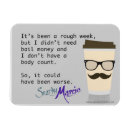 Recherche de humour de café magnets Sarcasme