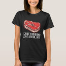 Suche nach rohes fleisch tshirts Rindfleisch