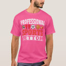 Suche nach sportwetten tshirts Süß