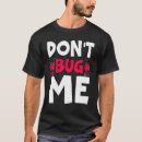 Recherche de entomologie tshirts Punaise