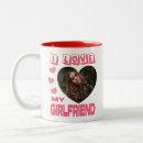 Recherche de i love my girlfriend tasses Copine