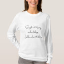 Recherche de dignité tshirts Proverbes