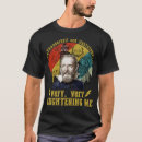 Suche nach galileo zitat tshirts Zitate
