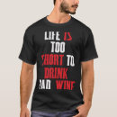 Recherche de leben tshirts Wein