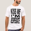 Recherche de désespéré tshirts Baiser