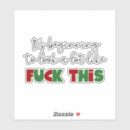 Recherche de humour maman autocollants Drôle