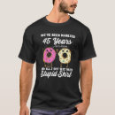 Suche nach 45 hochzeitstag tshirts Ehe