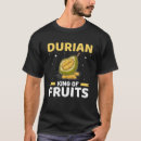 Recherche de durian tshirts King