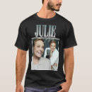 Recherche de julie tshirts Classique