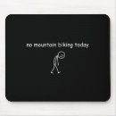 Suche nach mountainbiker mousepads Lustig
