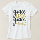 Recherche de grace tshirts Christianisme