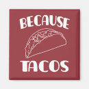Recherche de taco magnets Foodie