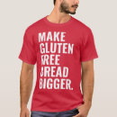 Recherche de bread tshirts Funny