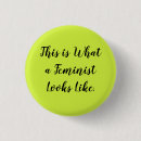 Recherche de féministe badges Politique