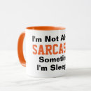 Recherche de humoristique tasses Sarcastique