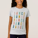 Recherche de de danse enfant tshirts Danser