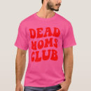 Recherche de morbide tshirts Dire