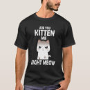 Recherche de humor tshirts Chat