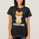 Recherche de corgi mom tshirts Drôle