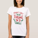 Recherche de tinsel tshirts Enchevêtrement