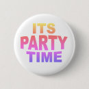 Suche nach zeit buttons Party