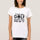 Recherche de retraite drôle de golf tshirts Sports