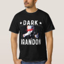 Recherche de dark brandon tshirts Let go brandon