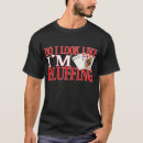 Recherche de bluff tshirts Drôle