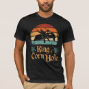 Recherche de corn hole tshirts Trou de maïs