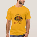 Recherche de sauvage et libre tshirts Inspirant