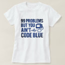 Recherche de urgence médicale tshirts Nurse
