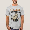 Recherche de maestro tshirts Orchestre