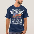 Suche nach schneepflug tshirts Geburtstag