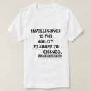 Suche nach intelligenz tshirts Veränderung