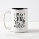 Recherche de surveillance tasses Pour ma défense