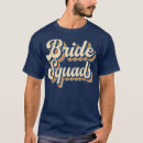 Recherche de bachelor party tshirts Mariée et mariée