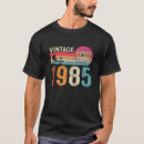 Recherche de 1985 né tshirts Anniversaire