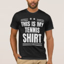 Recherche de citations tennis tshirts Fan de tennis