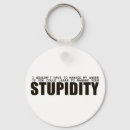 Recherche de stupide porteclés Idiot