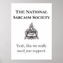 Recherche de sarcasm posters Sarcastique
