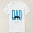 Recherche de moustaches tshirts Père