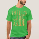 Suche nach vater des bräutigams tshirts Junggesellinnenabschied